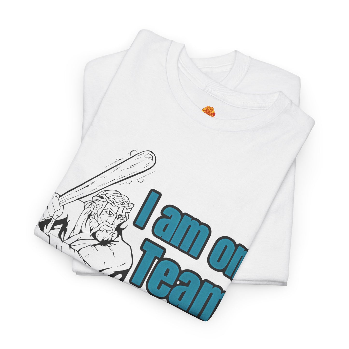 I Am On Team Jesus Dwayne Johnson The Rock Paul Doyle Pain & Gain Unisex Heavy Cotton Tee