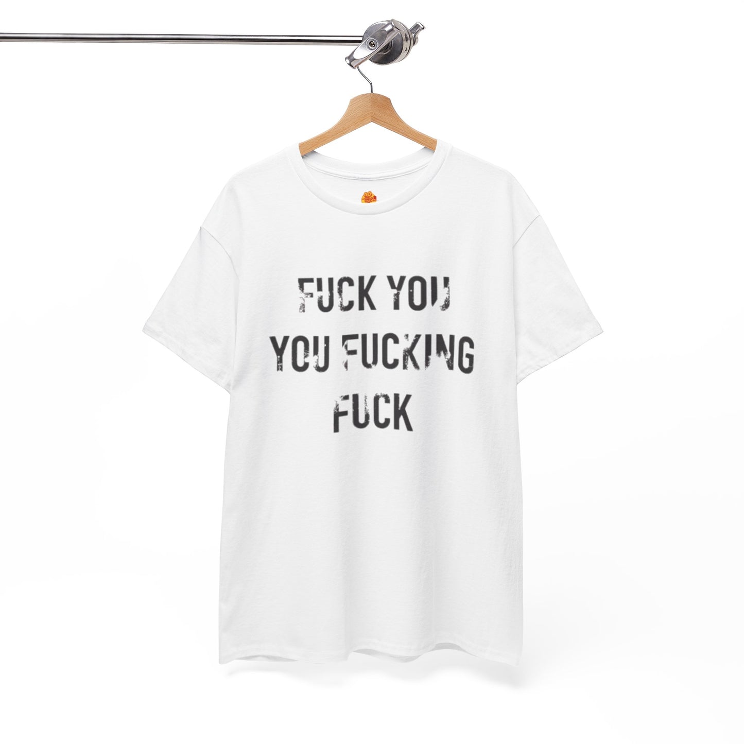 Fuck You You Fucking Fuck T-Shirt Lip Gallagher Shameless Unisex Heavy Cotton Tee