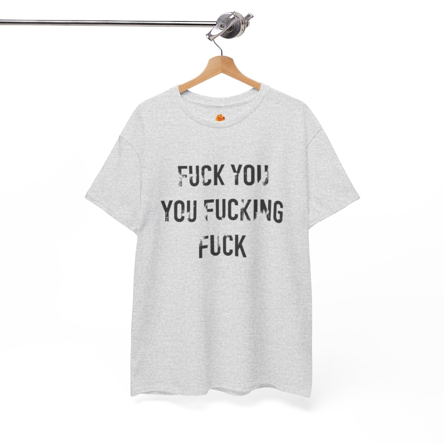 Fuck You You Fucking Fuck T-Shirt Lip Gallagher Shameless Unisex Heavy Cotton Tee